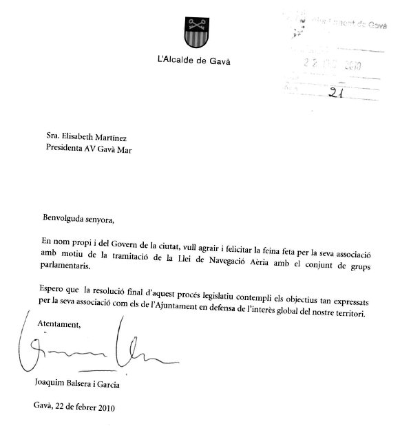 Carta d'agrament i felicitaci de l'alcalde de Gav (Joaquim Balsera) a l'AVV de Gav Mar per les gestions realitzades en la modificaci de la Llei de Navegaci Aria (22 Febrer 2010) 